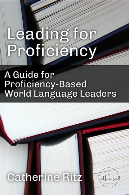 Leading for Proficiency
